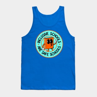 Inclusive Schools Are Safe Schools - Accessible / Accessibility Tank Top